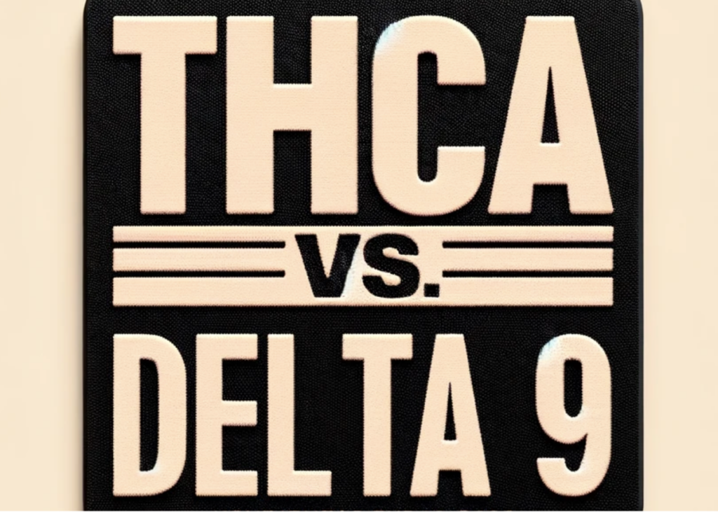 THCa vs. Delta 9